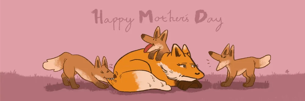Happy Mother’s Day banner: three fox cubs playing around their mother on a pink hillside.