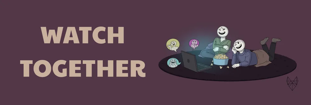 Watch Together banner: two friends on a rug laughing at a laptop with popcorn, surrounded by video-call bubbles.