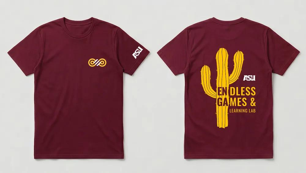 Final T-shirt design shown front and back on a maroon shirt: a gold infinity logo on the chest and ASU on the sleeve; on the back, a gold saguaro cactus with ASU and “Endless Games & Learning Lab”.
